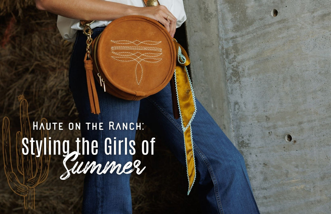 Haute on the Ranch: Styling the Girls of Summer