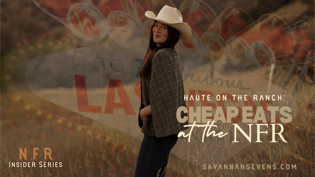 Haute on the Ranch: Cheap Eats at the NFR