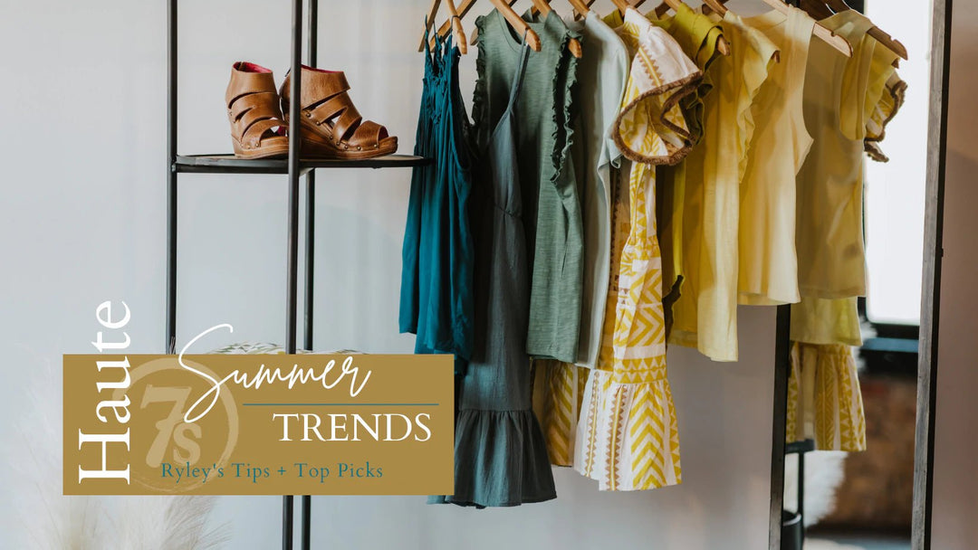 Haute on the Ranch: Haute 7s Summer Trends