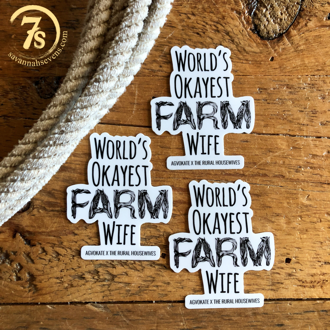 Okayest Farm Wife Sticker