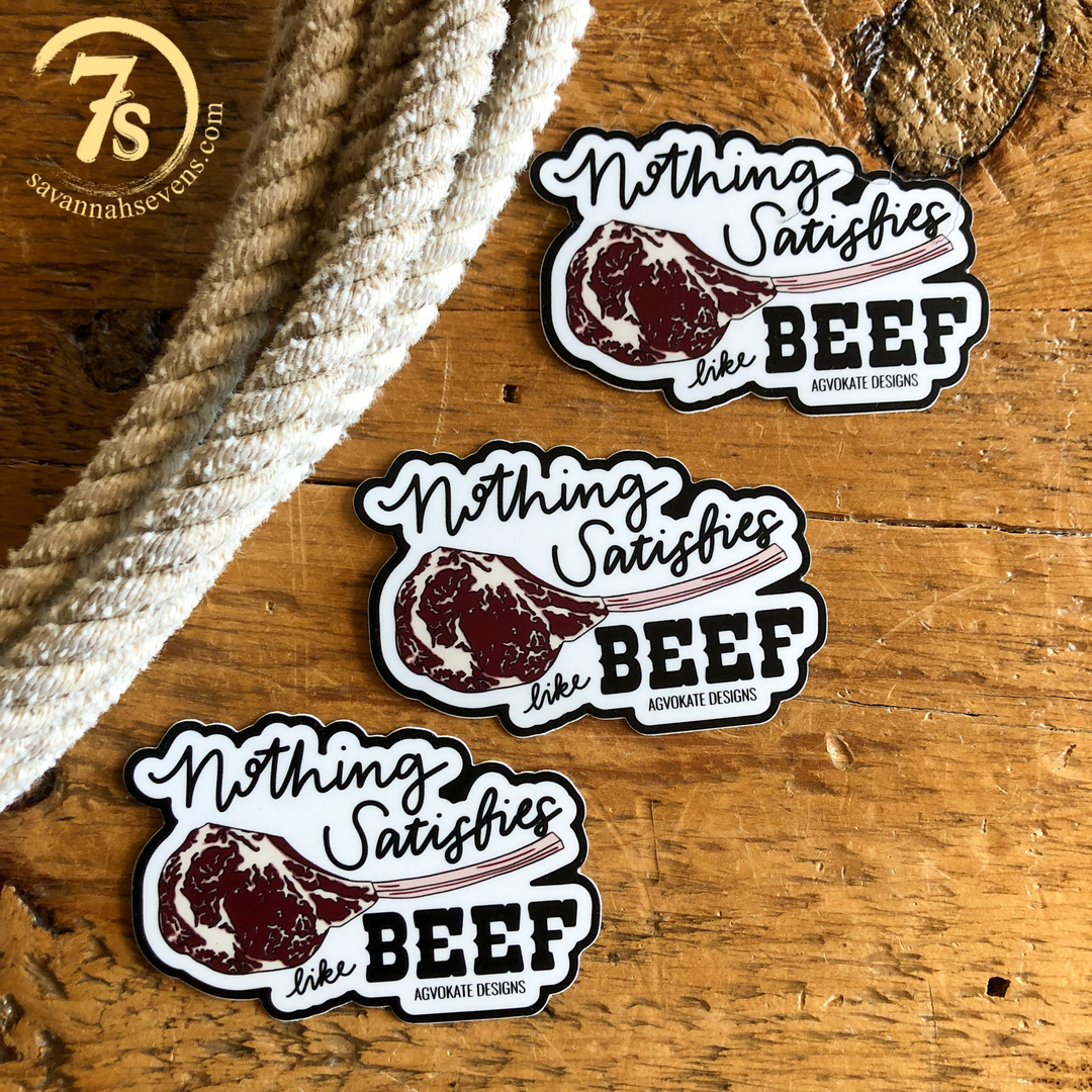Nothing Satisfies Like Beef Sticker
