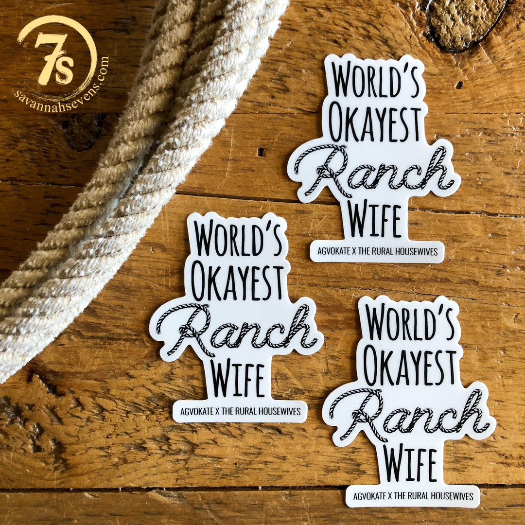 Okayest Ranch Wife Sticker